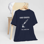 "Hand-Rendered. Still Choose Slow" Analog Artist & Writer Bella Canvas T-Shirt