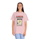 "Algorithm Missing Person" Funny Content Creator Comfort Colors 1717 T-Shirt
