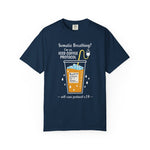 Somatic Breathing? I'm on Iced Coffee Protocol" Funny Self-Care Comfort Colors 1717 T-Shirt