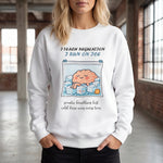 "I Teach Regulation, I Run On Ice" Funny Therapist & Teacher Sweatshirt