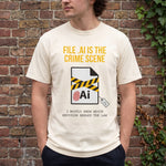 "File .AI Is The Crime Scene" Funny Graphic Designer Comfort Colors 1717 T-Shirt
