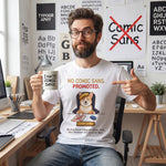 "No Comic Sans. Promoted." Funny Corgi Art Director Comfort Colors T-Shirt