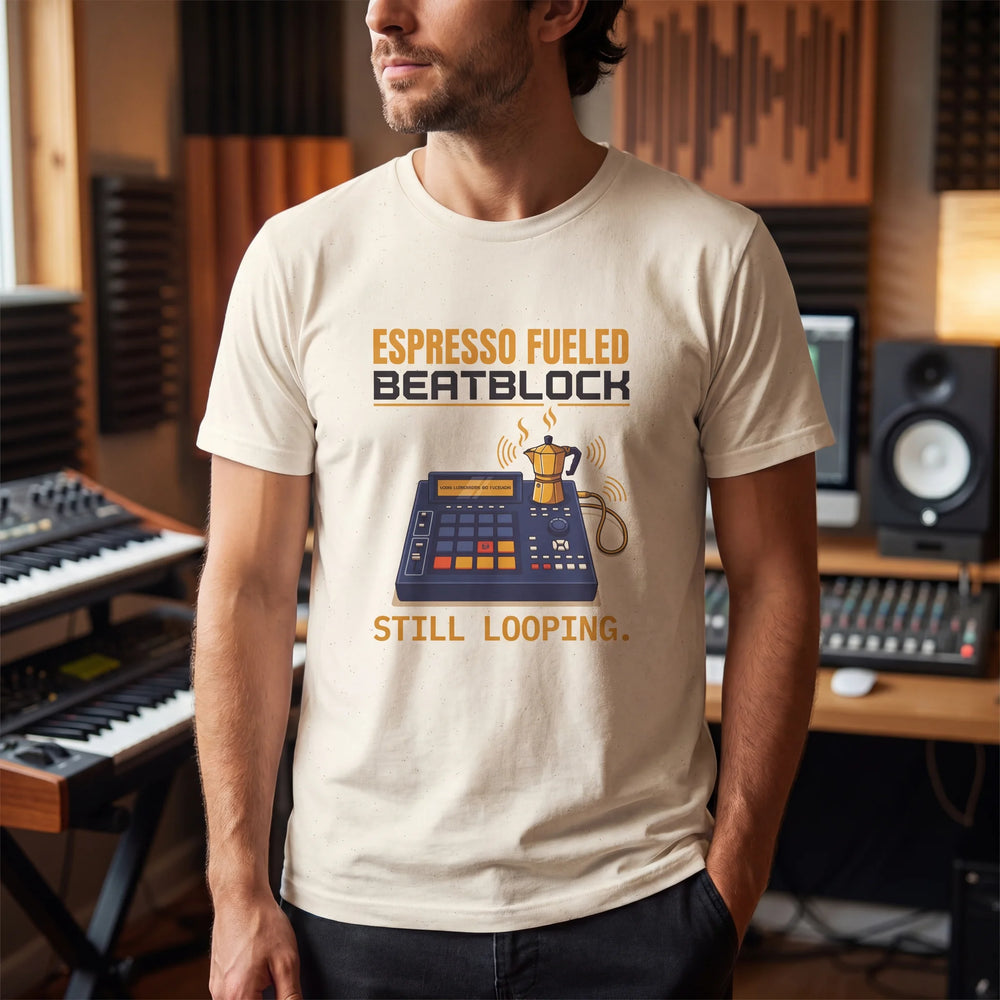 "Espresso Fueled Beatblock" Funny Music Producer & Lo-Fi Beatmaker T-Shirt