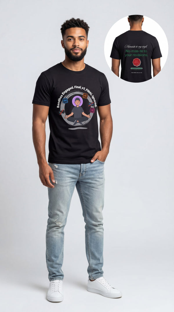 "No-mas-te To Revisions" Funny Zen Graphic Designer 2-Sided T-Shirt