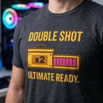 "Double Shot Ultimate Ready" Gamer T-Shirt, Funny Esports Power Up Tee, Premium Bella+Canvas 3001