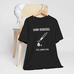 "Hand-Rendered. Still Choose Slow" Analog Artist & Writer Bella Canvas T-Shirt