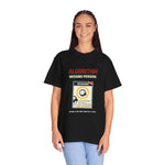 "Algorithm Missing Person" Funny Content Creator Comfort Colors 1717 T-Shirt