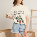 "Zero Prompts. Zero Batches." Funny Anti-AI Artist & Plant Lover Comfort Colors T-Shirt
