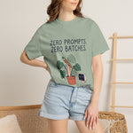 "Zero Prompts. Zero Batches." Funny Anti-AI Artist & Plant Lover Comfort Colors T-Shirt