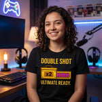 "Double Shot Ultimate Ready" Gamer T-Shirt, Funny Esports Power Up Tee, Premium Bella+Canvas 3001